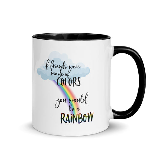 If Friends Were Made of Colors Mug in two sizes